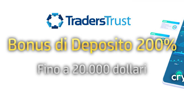 Bonus di Deposito del 200% TradersTrust