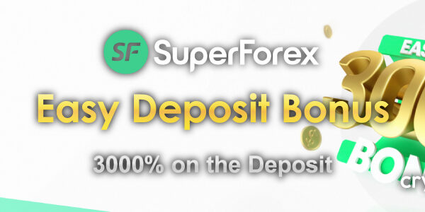 SuperForex 3000% Easy Deposit Bonus