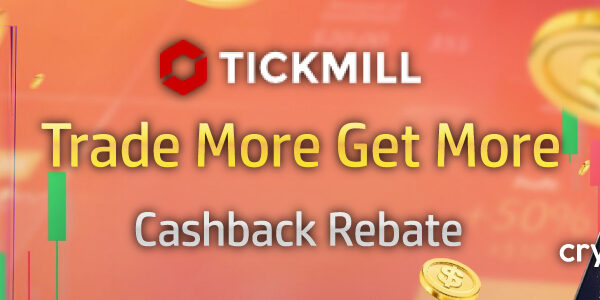 Tickmill Cashback Rebate