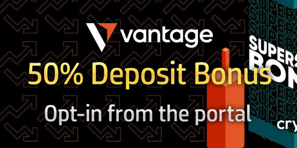 Vantage 50% Deposit Bonus