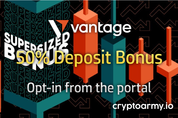 Vantage 50% Deposit Bonus