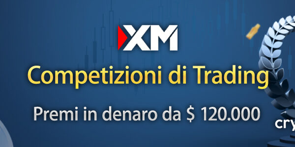 Competizioni di Trading Reale e Demo XM