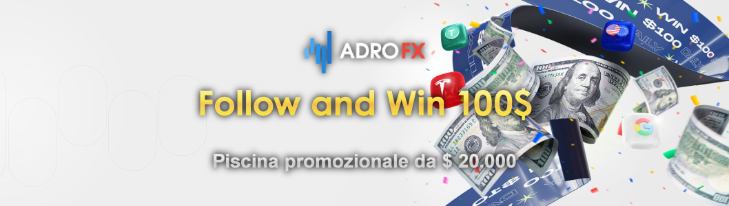 Promozione-Follow-and-Win-$100-AdroFX